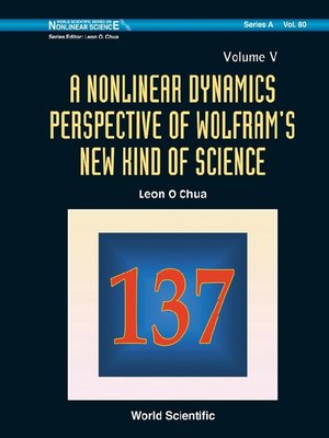 cover image of Nonlinear Dynamics Perspective of Wolfram's New Kind of Science, a (Volume V)